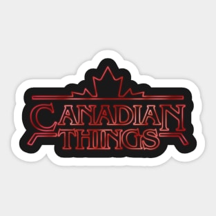 Canadian Things Sticker